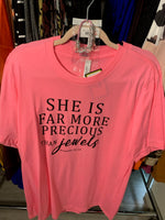 LARGE SHE IS FAR MORE PRECIOUS THAN JEWELS T SHIRT SET