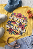 HAPPINESS IS HOMEMADE T SHIRT